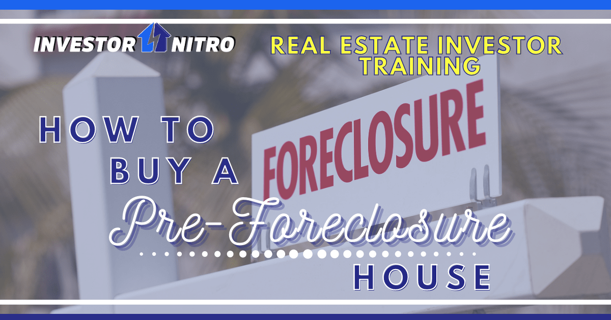 How to best sale buy pre foreclosure